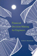 Financial Decision-Making for Engineers /