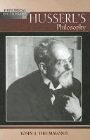 Historical dictionary of Husserl's philosophy /