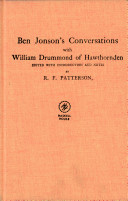 Ben Jonson's conversations with William Drummond of Hawthornden.