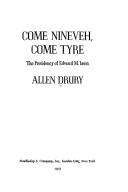 Come Nineveh, come Tyre : the presidency of Edward M. Jason /