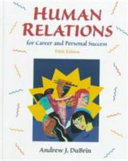 Human relations for career and personal success /