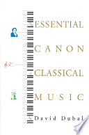 The essential canon of classical music /