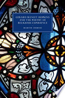 Gerard Manley Hopkins and the poetry of religious experience /