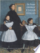 The private collection of Edgar Degas /
