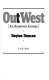 Out West : an American journey /