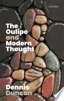 The Oulipo and modern thought /