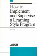 How to implement and supervise a learning style program /