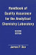 Handbook of quality assurance for the analytical chemistry laboratory /
