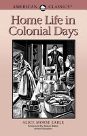 Home life in colonial days /