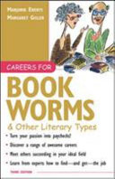 Careers for bookworms & other literary types /