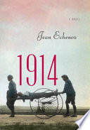 1914 : a novel /