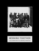 Working together : Louis Draper and the Kamoinge Workshop /