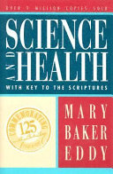 Science and health : with key to the scriptures /