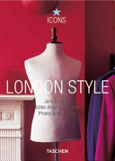 London style : streets, interiors, details /