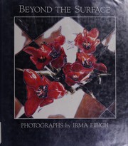 Beyond the surface : photographs /