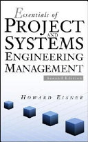 Essentials of project and systems engineering management /