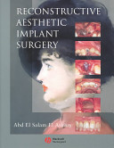 Reconstructive aesthetic implant surgery /