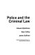 Police and the criminal law /