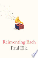 Reinventing Bach /