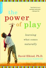 The power of play : learning what comes naturally /