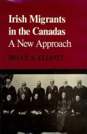 Irish migrants in the Canadas : a new approach /