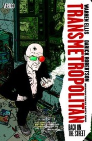 Transmetropolitan : back on the street /