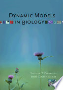 Dynamic models in biology /