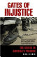 Gates of injustice : the crisis in America's prisons /