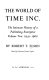 Time Inc.; the intimate history of a publishing enterprise /