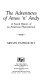 The adventures of Amos 'n' Andy : a social history of an American phenomenon /