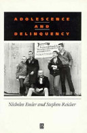 Adolescence and delinquency : the collective management of reputation /