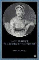 Jane Austen's philosophy of the virtues /