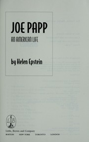 Joe Papp : an American life /