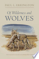 Of wilderness and wolves /