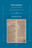 Cáin Lánamna : an old Irish tract on marriage and divorce law /