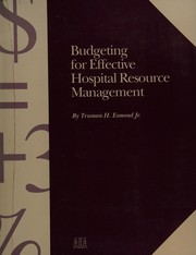 Budgeting for effective hospital resource management /