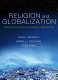 Religion & globalization : world religions in historical perspective /