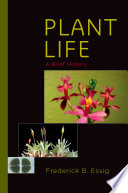 Plant life : a brief history /