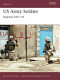 US Army soldier : Baghdad 2003-04 /