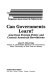 Can governments learn? : American foreign policy and Central American revolutions /