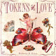 Tokens of love /