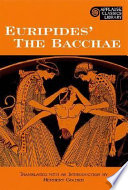 The Bacchae /