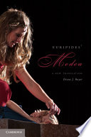 Euripides' Medea : a new translation /