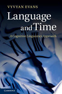 Language and time : a cognitive linguistics approach /