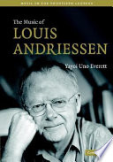 The music of Louis Andriessen /