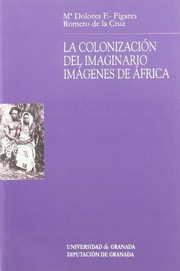 La colonización del imaginario : imágenes de África /