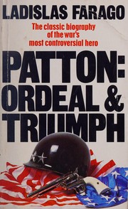 Patton : ordeal and triumph /