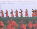 Visions of Buddhist life /