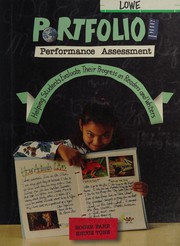 Portfolio and performance assessment : helping students evaluate their progress as readers and writers /