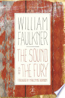 The sound and the fury /